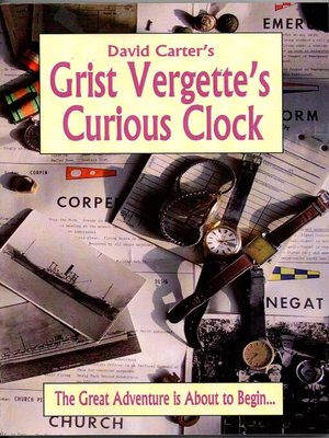 cover image of Grist Vergette's Curious Clock